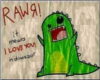 RaWr means i love you