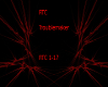 RTC-Troublemaker