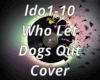 Who Let Dogs Out Cover