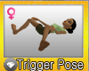 Trigger Pose
