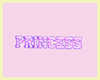 Di* Princess Sign