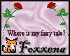 Where is my fairy tale?