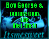 Boy George & CC - Life