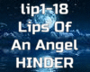 Lips Of An Angel HINDER