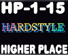 Hardstyle Higher Place