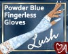 .a Lush Fingerless PDBlu