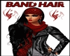 ~R~ Band Hairs