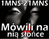2 MÓWILI NA NIĄ...