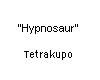 "Hypnosaur"