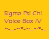 Sigma Psi Chi Voicebox 4
