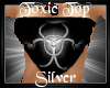 -A- Toxic Top Silver