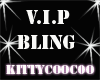 VIP BLING