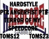 HARDSTYLE T/O/MY/S/C PT2