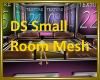 DS SMall room mesh