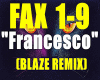 Francesco/BLAZE REMIX.