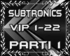 Subtronics-VIP mix1