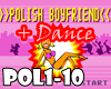 Polish Boyfriend +Dance