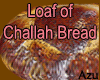 Loaf of Challah Bread