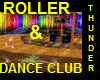 HOT ROLLER n DANCE CLUB