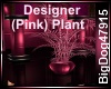 [BD] DesignerPlant