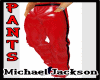 llzM.. Michael J - PANTS
