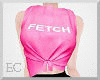 EC| So Fetch I