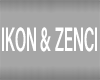 IKON & ZENCI 3