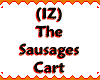 (IZ) The Sausages Cart