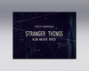 Kygo - Stranger Things