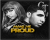 Drake&NickiMakeMeProudVB