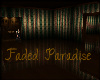 Faded Paradise Home