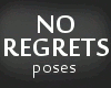 No Regrets | 9 Poses 