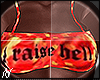 ♑| Raise hell chubby