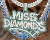 DIAMONDS