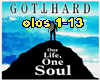 Gotthard-One life..