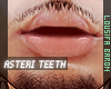  . Asteri Teeth 08