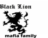 Black   Lion mafia  Fami