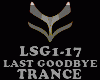 TRANCE - LAST GOODBYE