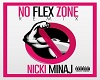 No Flex Zone Nicki Minaj