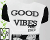 к - Good Vibes