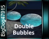 [BD]DoubleBubbles