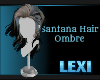 Santana Hair Ombre