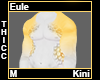 Eule Thicc Kini M