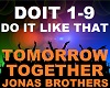 Tomorrow Do It Like That