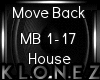 House | Move Back