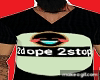 2Dope2Stop T-shirt