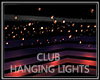 Club Hanging Lights