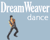 DreamWeaver - dance