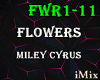 ♪ Flowers_Miley