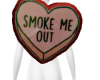 SMOKE ME ❤️